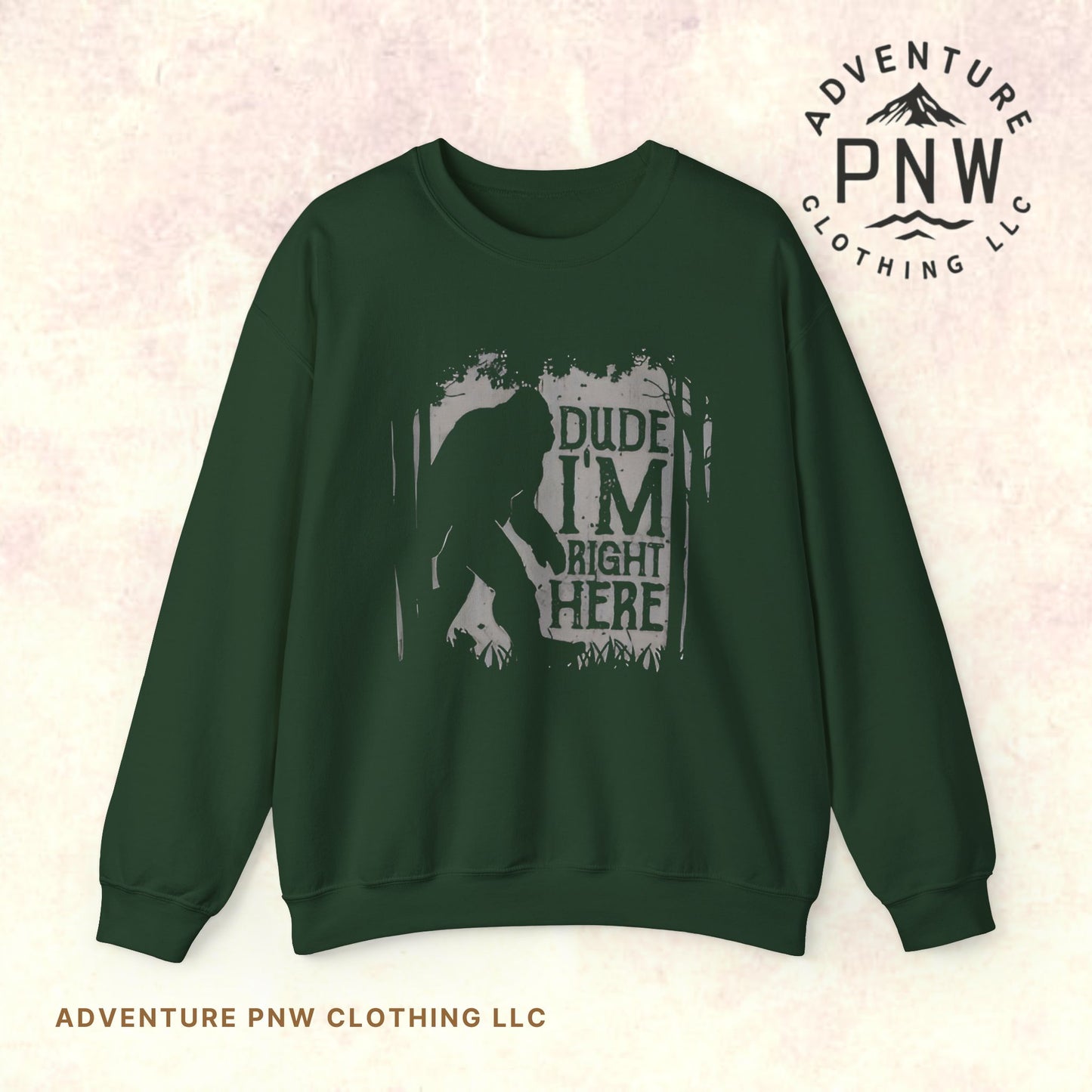 Bigfoot Sasquatch Dude I'm Right Here Men Sweatshirt Crewneck - Funny Unisex Heavy BlendTM Jumper, Gift for Cryptid Fans, Sasquatch Lover