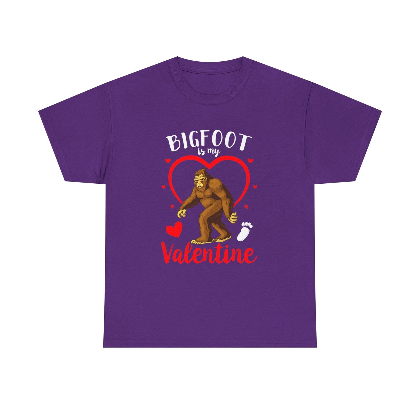 Bigfoot Is My Valentine Unisex Tee, Bigfoot Lover Gift, Cryptid Valentine Shirt, Folklore Love Tee, Funny Vday Tee, Valentines Day Gift