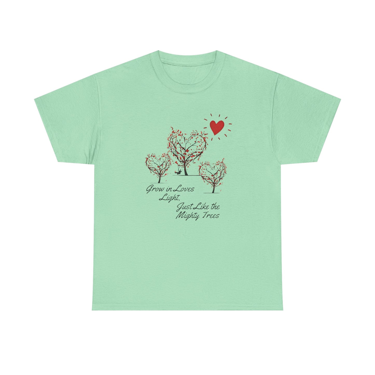 Grow in Love's Light Tree Heart T-Shirt, Outdoors Campers Top, Forest, Nature Lovers Gift, Love Shirt, Valentines day unisex Tshirt