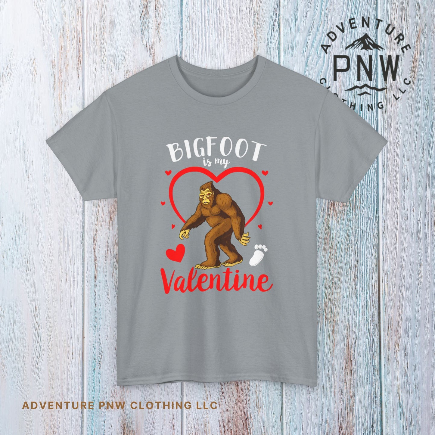 Bigfoot Is My Valentine Unisex Tee, Bigfoot Lover Gift, Cryptid Valentine Shirt, Folklore Love Tee, Funny Vday Tee, Valentines Day Gift