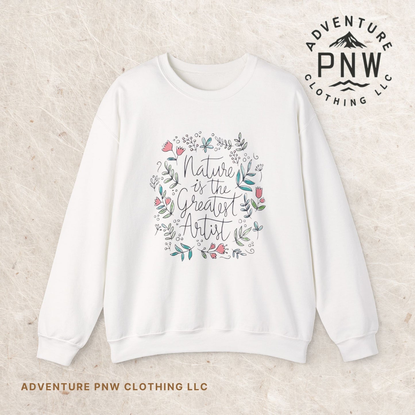 Nature Is The Greatest Artist Sweatshirt, Cute Flower Jumper, Wildflower Top, Floral Pullover, Valentine's Day Gift