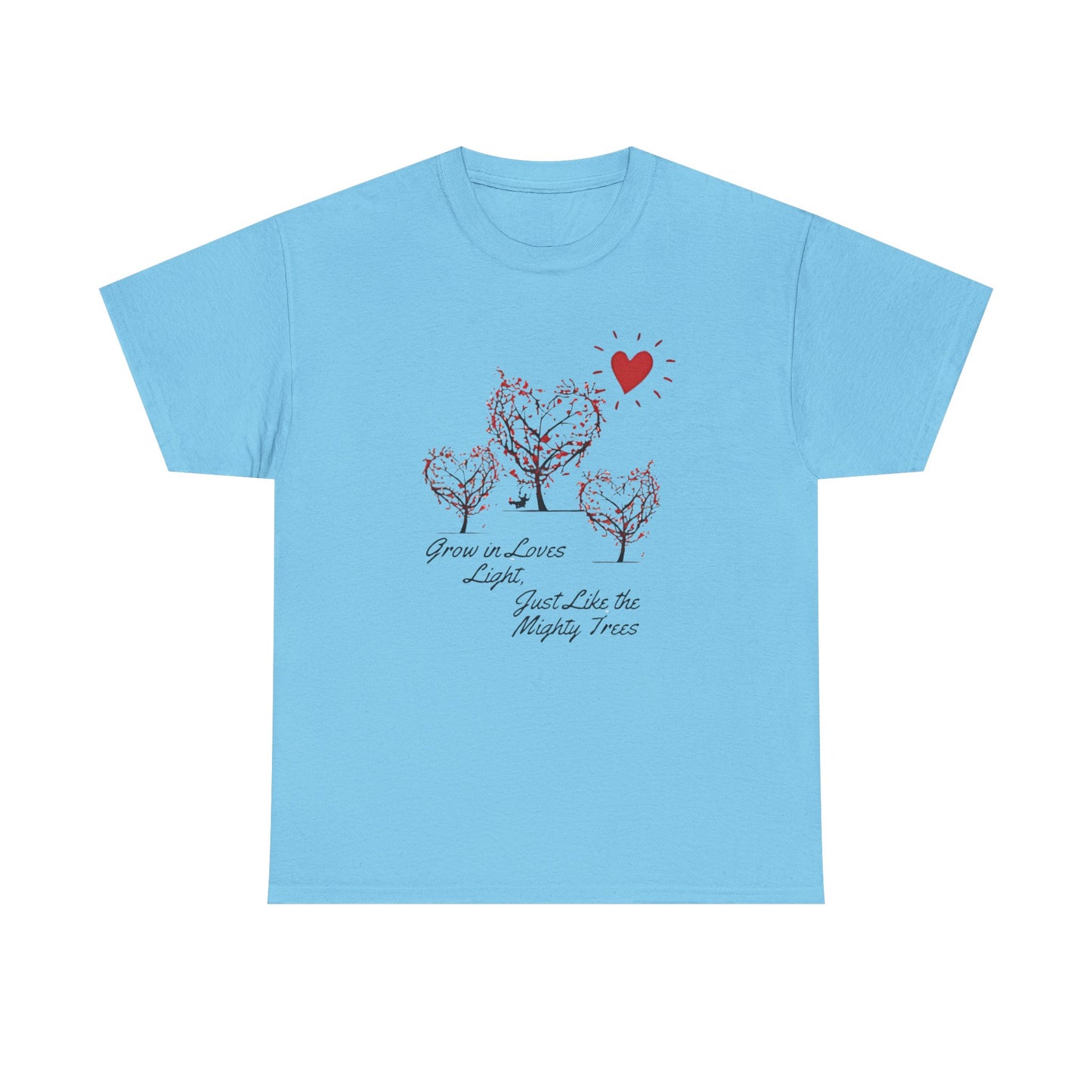 Grow in Love's Light Tree Heart T-Shirt, Outdoors Campers Top, Forest, Nature Lovers Gift, Love Shirt, Valentines day unisex Tshirt