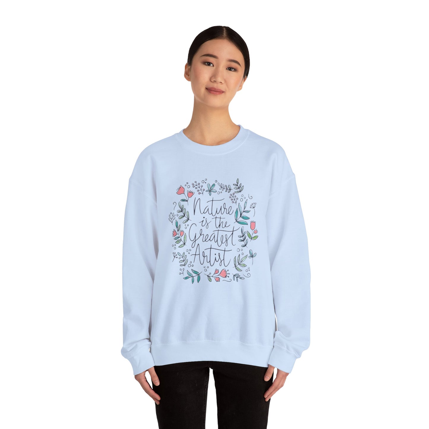 Nature Is The Greatest Artist Sweatshirt, Cute Flower Jumper, Wildflower Top, Floral Pullover, Valentine's Day Gift