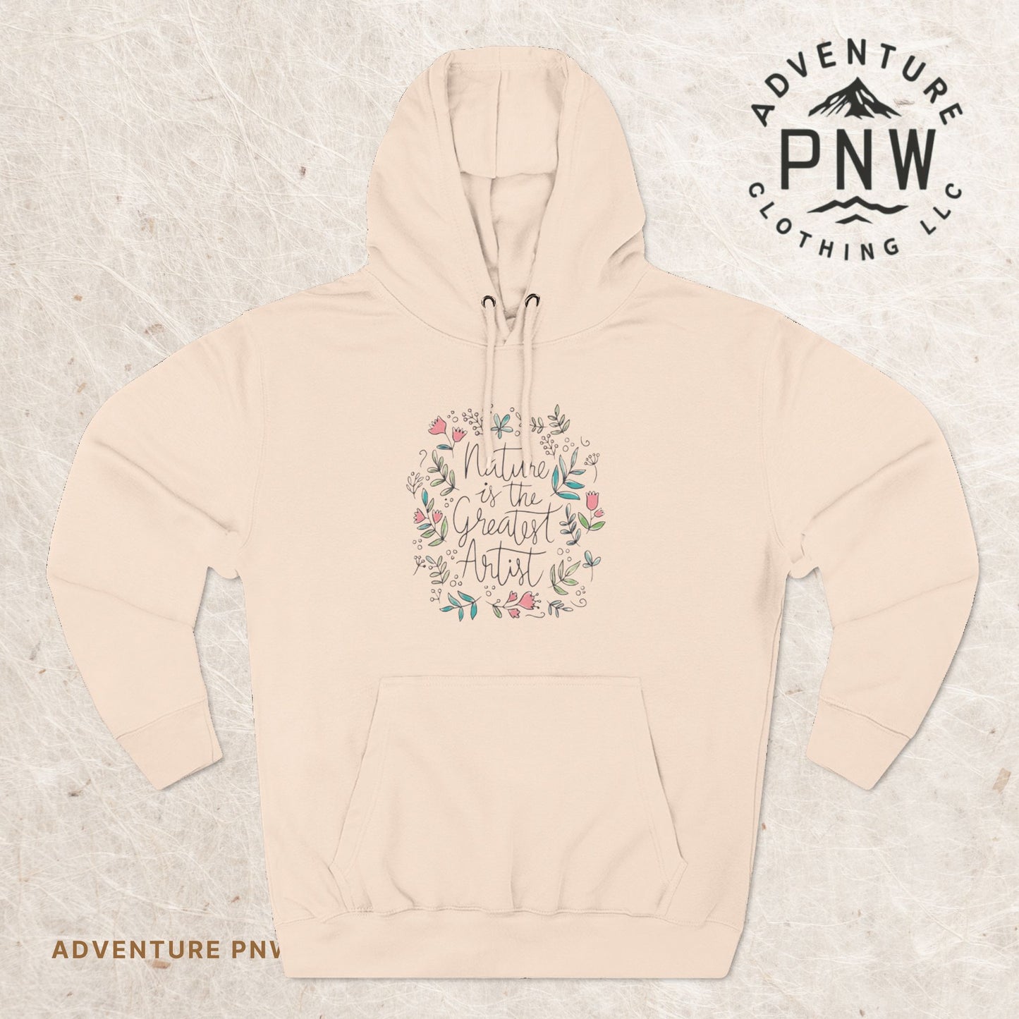 Nature is Great Artist Hoodie - Floral Graphic Botanical Garden Lover Gift, Romantic Nature Print Apparel, Spring Blossoms Top, Unisex