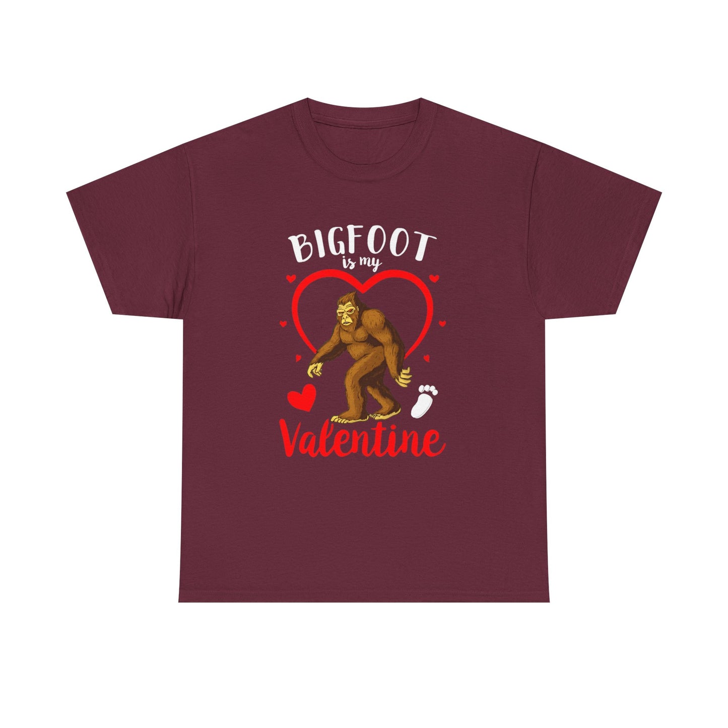 Bigfoot Is My Valentine Unisex Tee, Bigfoot Lover Gift, Cryptid Valentine Shirt, Folklore Love Tee, Funny Vday Tee, Valentines Day Gift