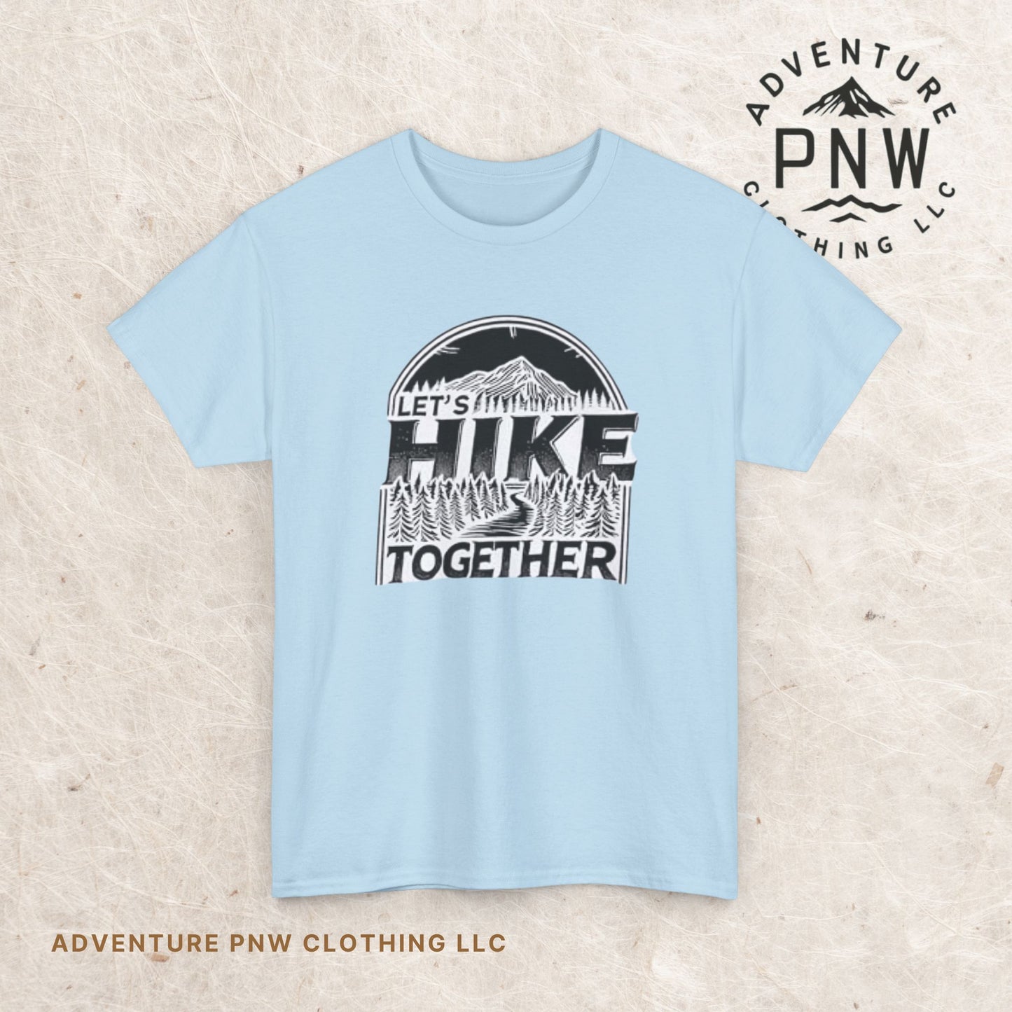 Let's Hike Together Unisex Tee, Adventure Outdoor Traveler Tshirt, Mountain Hiker Trail Shirt