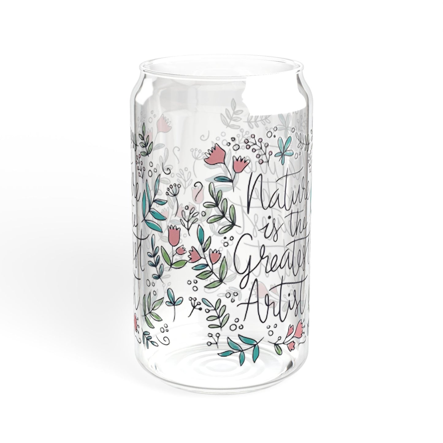 Floral Sipper Glass, Nature Is The Greatest Artist, Cute Wildflower 16oz Cup, Valentine's Day Gift For Her, Flower Lover Mug, Unique Glass