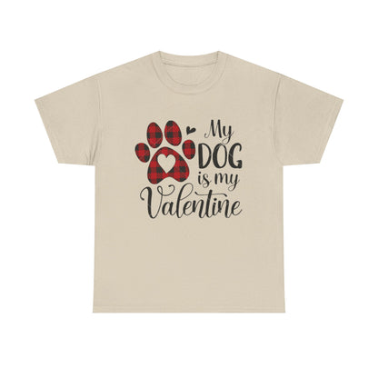 Valentine's Day Dog Lover Tee, Unisex Valentine's Day T-shirt, My Dog is My Valentine Shirt, Valentine's Day Gift, Heart Dog Tee, Love Tee