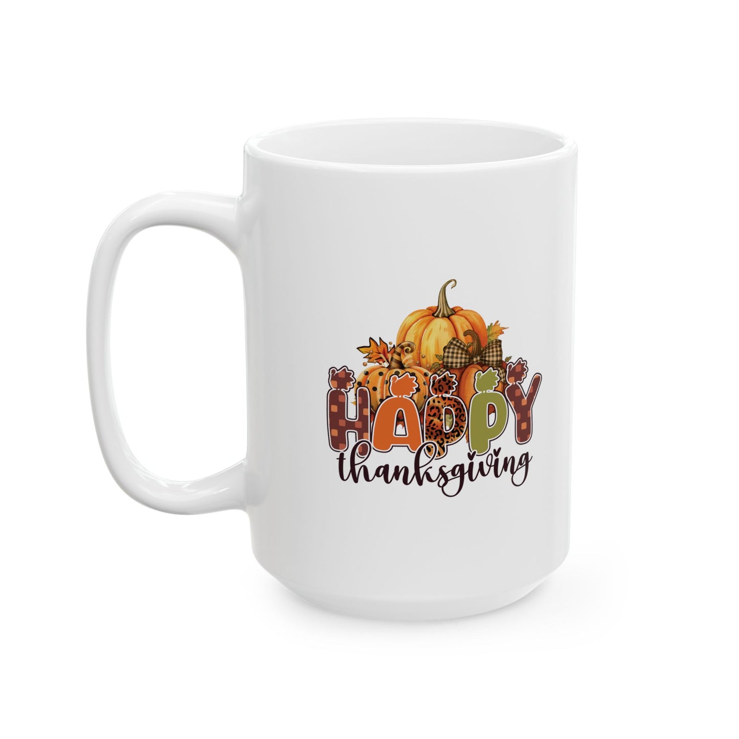 Adventure Happy Thanksgiving Ceramic Mug, (11oz, 15oz)