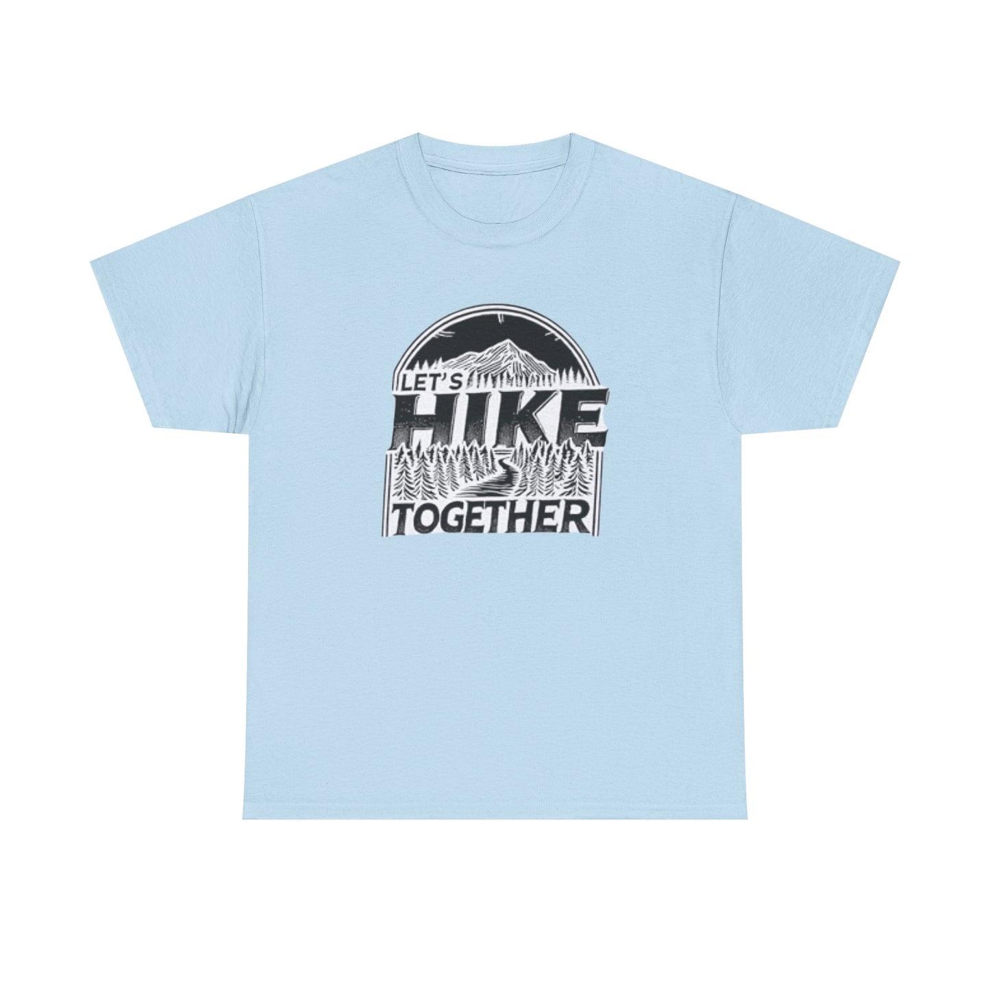 Let's Hike Together Unisex Tee, Adventure Outdoor Traveler Tshirt, Mountain Hiker Trail Shirt
