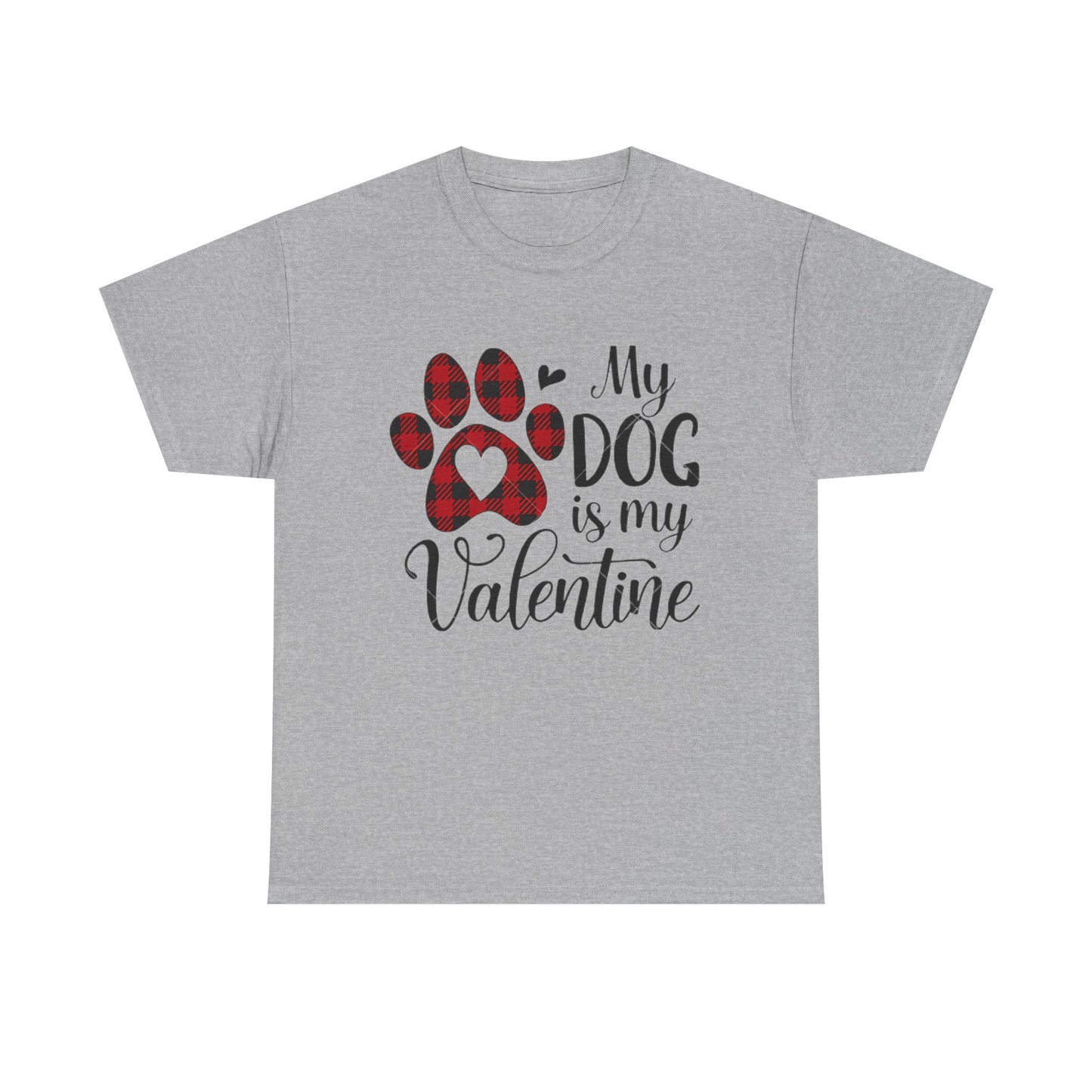 Valentine's Day Dog Lover Tee, Unisex Valentine's Day T-shirt, My Dog is My Valentine Shirt, Valentine's Day Gift, Heart Dog Tee, Love Tee