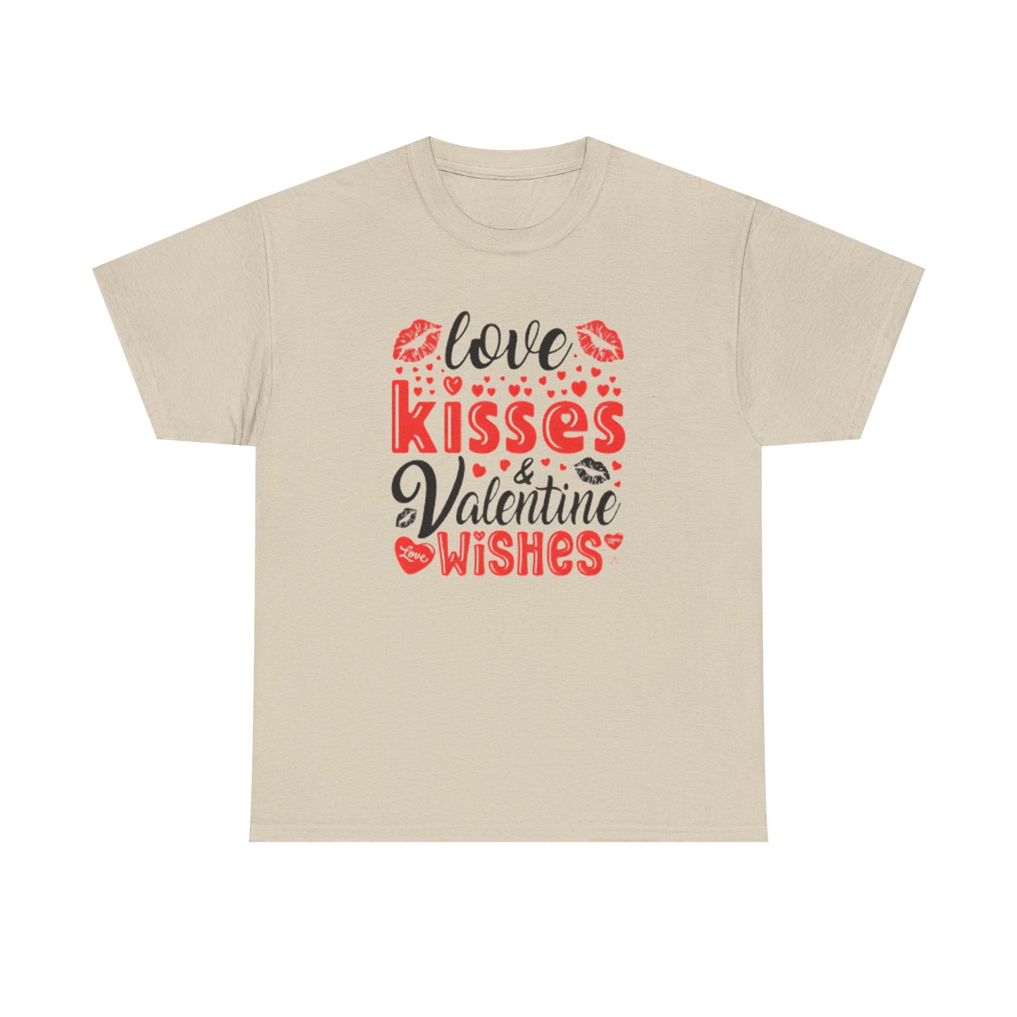 Love Kisses Valentines Wishes Tshirt, Valentines Day Shirt, Unisex T-shirt, Valentines Day Gift for Him or Her, Valentine's Graphic