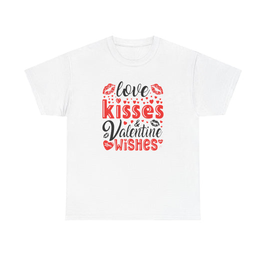 Love Kisses Valentines Wishes Tshirt, Valentines Day Shirt, Unisex T-shirt, Valentines Day Gift for Him or Her, Valentine's Graphic