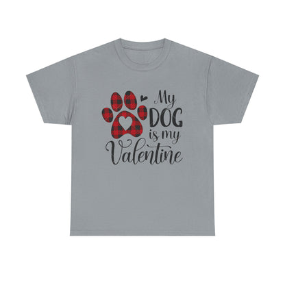 Valentine's Day Dog Lover Tee, Unisex Valentine's Day T-shirt, My Dog is My Valentine Shirt, Valentine's Day Gift, Heart Dog Tee, Love Tee