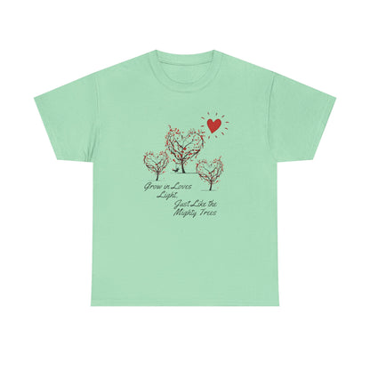 Grow in Love's Light Tree Heart T-Shirt, Outdoors Campers Top, Forest, Nature Lovers Gift, Love Shirt, Valentines day unisex Tshirt