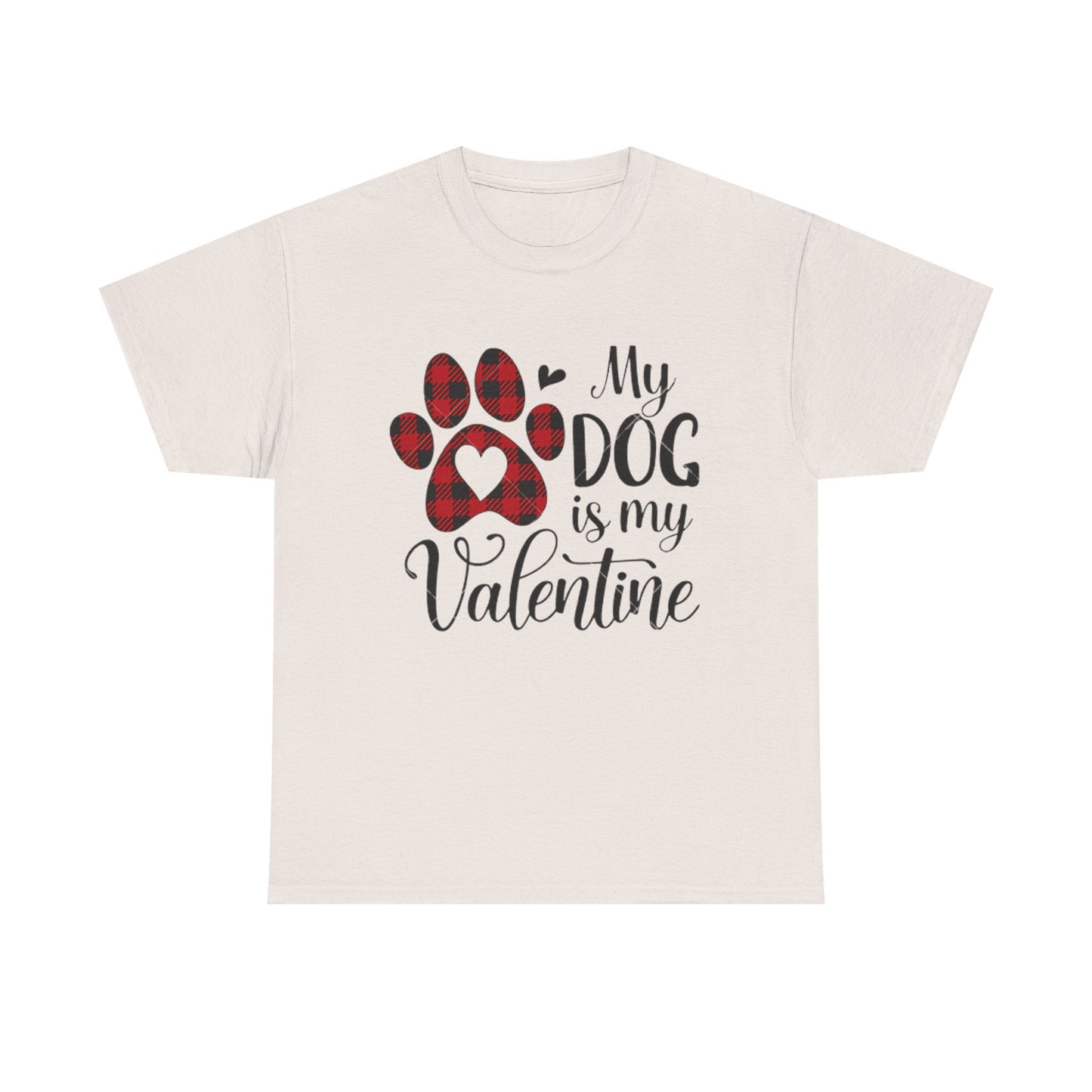 Valentine's Day Dog Lover Tee, Unisex Valentine's Day T-shirt, My Dog is My Valentine Shirt, Valentine's Day Gift, Heart Dog Tee, Love Tee