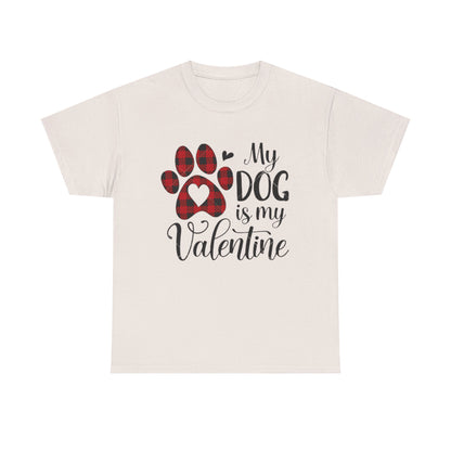 Valentine's Day Dog Lover Tee, Unisex Valentine's Day T-shirt, My Dog is My Valentine Shirt, Valentine's Day Gift, Heart Dog Tee, Love Tee