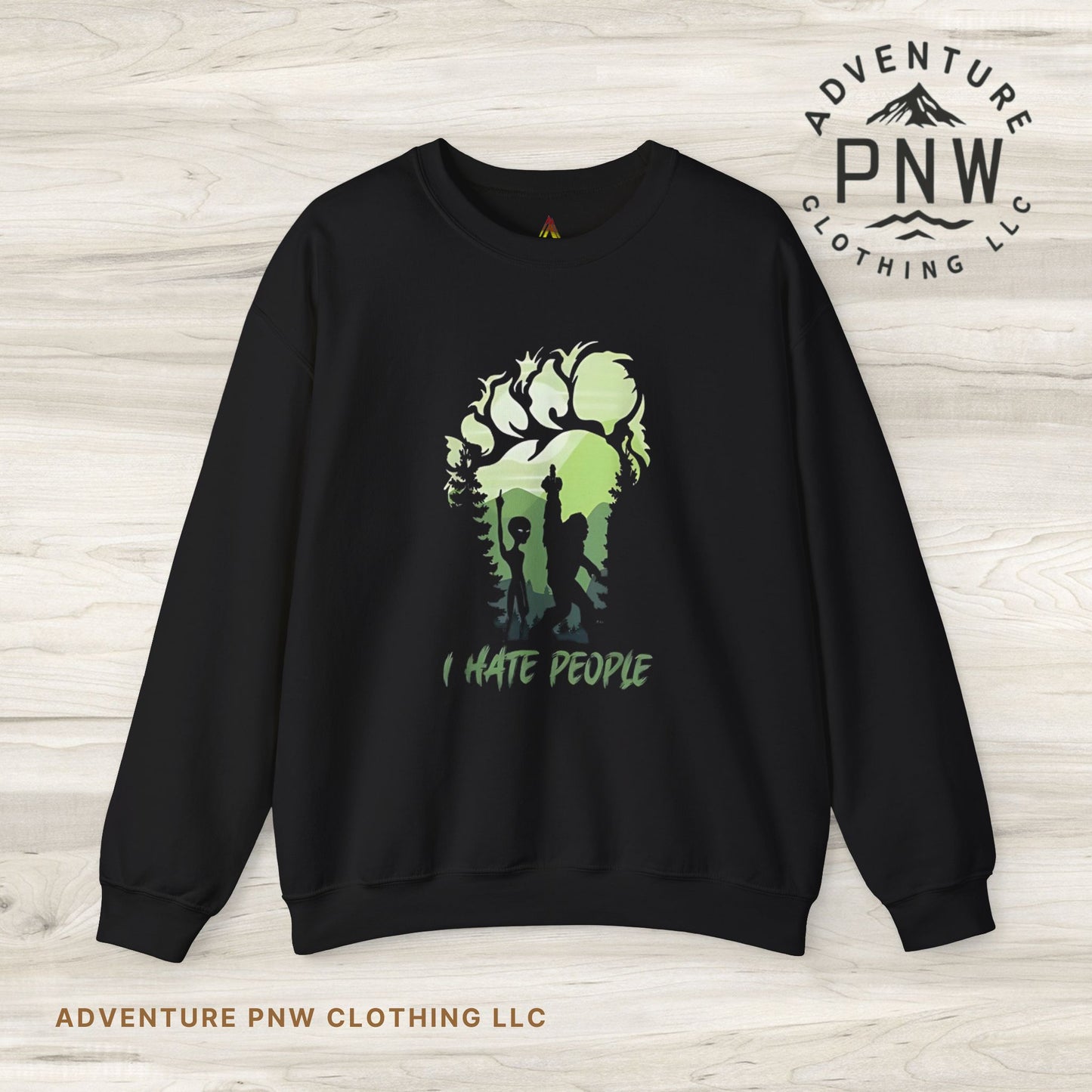 Funny Bigfoot Sasquatch Alien Unisex Sweatshirt, I Hate People Design, Men Women Gift, Crewneck Jumper, Outdoor Adventure Apparel, Humorous