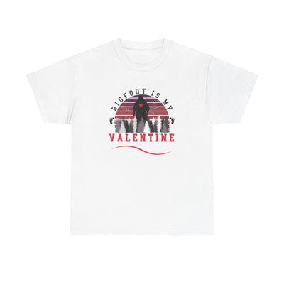 Bigfoot Is My Valentine Unisex Tee, Funny Cryptid Gift Shirt, V Day Tshirt, Valentines Day Gift