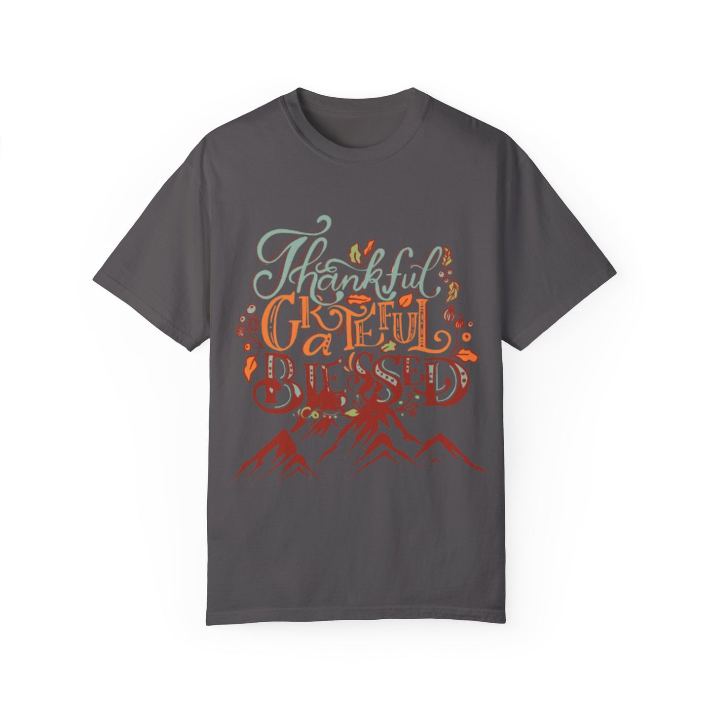 Thanksgiving Adventure Tee | Thankful Grateful Blessed Comfort |Unisex Garment-Dyed T-shirt description | Unisex Garment-Dyed T-shirt