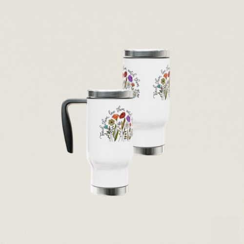 Adventure Travel Mug – Teach Them Love Them Stainless Steel Tumbler