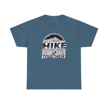 Let's Hike Together Unisex Tee, Adventure Outdoor Traveler Tshirt, Mountain Hiker Trail Shirt