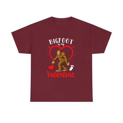 Bigfoot Is My Valentine Unisex Tee, Bigfoot Lover Gift, Cryptid Valentine Shirt, Folklore Love Tee, Funny Vday Tee, Valentines Day Gift