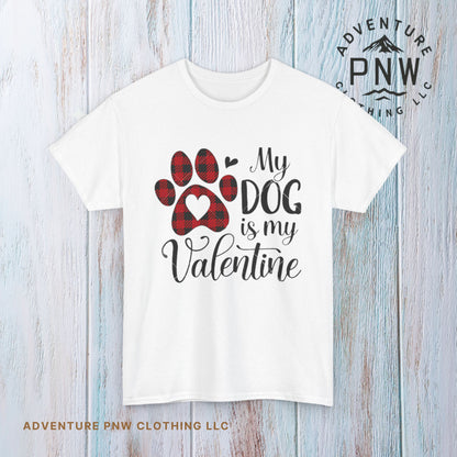 Valentine's Day Dog Lover Tee, Unisex Valentine's Day T-shirt, My Dog is My Valentine Shirt, Valentine's Day Gift, Heart Dog Tee, Love Tee