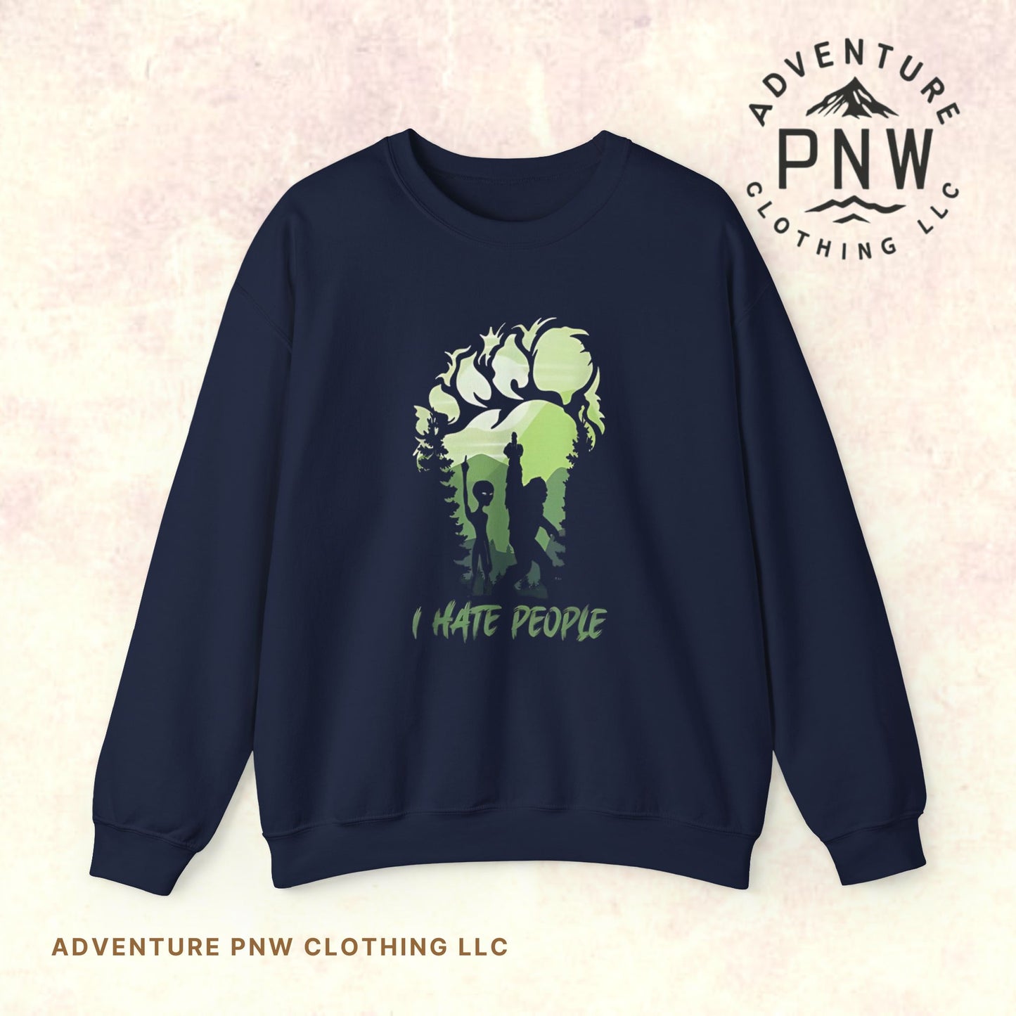 Funny Adventure Bigfoot & Alien “I Hate People” Sweatshirt