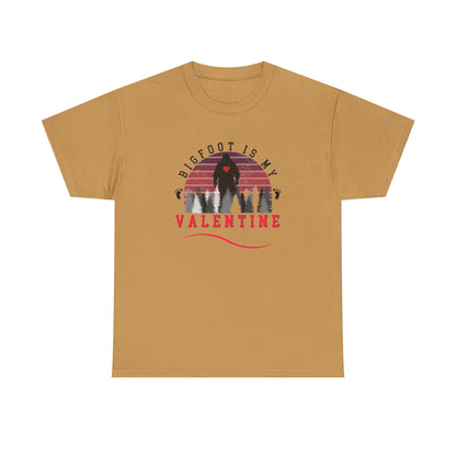 Bigfoot Is My Valentine Unisex Tee, Funny Cryptid Gift Shirt, V Day Tshirt, Valentines Day Gift