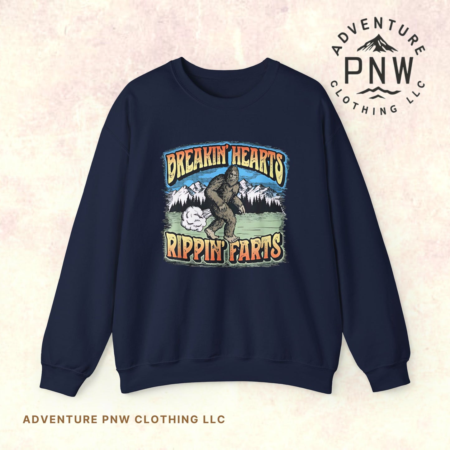 Adventure Breakin’ Hearts Rippin’ Farts Bigfoot 80s Sweatshirt