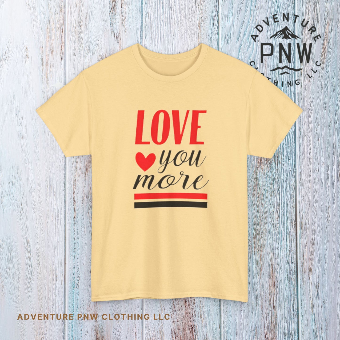 Love You More T-Shirt, Unisex Valentine's Day Gift for Him or Her, Romantic Couples Tee, V day Apparel
