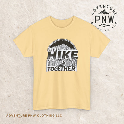 Let's Hike Together Unisex Tee, Adventure Outdoor Traveler Tshirt, Mountain Hiker Trail Shirt