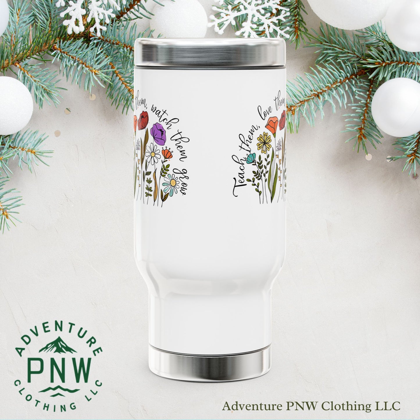 Adventure Travel Mug – Teach Them Love Them Stainless Steel Tumbler